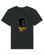 Shadow me (black) Tricou mânecă scurtă Unisex Rocker