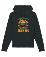You Don't Have To Be Crazy With Us Hanorac Unisex Drummer