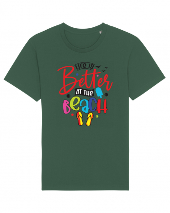 Life Is Better At The Beach Bottle Green