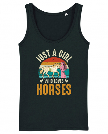 Just A Girl Who Loves Horses Black