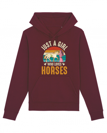 Just A Girl Who Loves Horses Burgundy