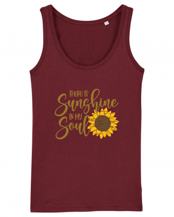 There Is Sunshine In My Soul Burgundy