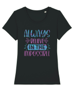 Always Believe In The Impossible Tricou mânecă scurtă guler larg fitted Damă Expresser