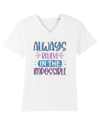 Always Believe In The Impossible White