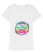 Always Stay Humble And Kind Tricou mânecă scurtă guler V Damă Evoker