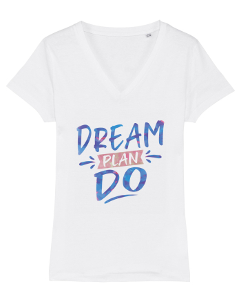 Dream Plan Do White