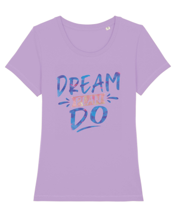 Dream Plan Do Lavender Dawn