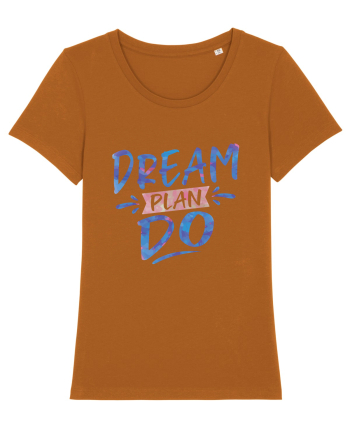 Dream Plan Do Roasted Orange