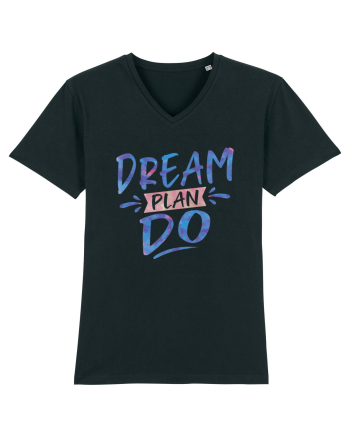 Dream Plan Do Black