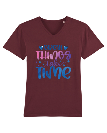 Great Thinks Take Time Burgundy