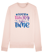 Great Thinks Take Time Bluză mânecă lungă Unisex Rise