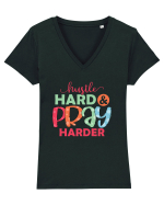 Hustle Hard Pray Harder Tricou mânecă scurtă guler V Damă Evoker