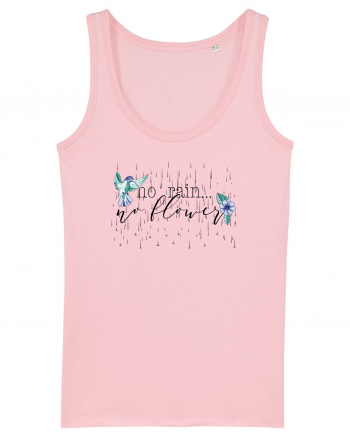 No Rain, No Flower Cotton Pink