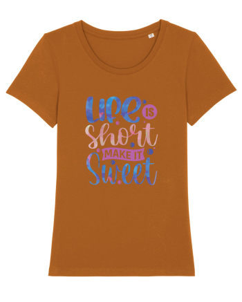 Life Is Short Make It Sweet Roasted Orange