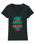 Work Hard In Silence Tricou mânecă scurtă guler V Damă Evoker
