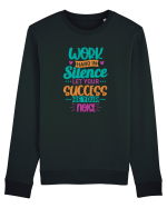 Work Hard In Silence Bluză mânecă lungă Unisex Rise