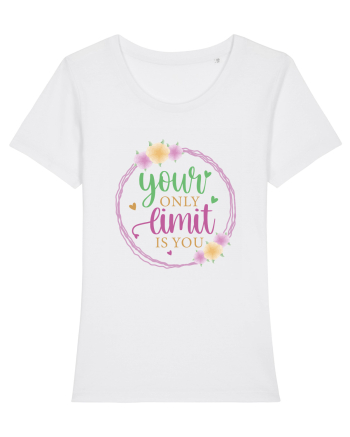 Your Only Limit Is You White