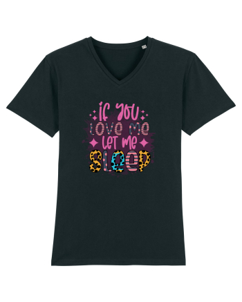 If You Love Me Let Me Sleep Black