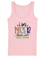 I'm Nicer Than My Face Looks Maiou Damă Dreamer