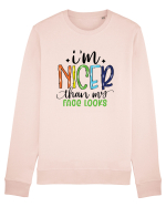 I'm Nicer Than My Face Looks Bluză mânecă lungă Unisex Rise