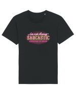 I'm Not Always Sarcastic Sometimes I'm Asleep Tricou mânecă scurtă Unisex Rocker