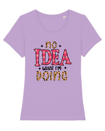 No Idea What I'm Doing Lavender Dawn