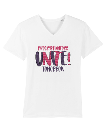 Procrastinators Unite Tomorrow White