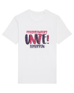 Procrastinators Unite Tomorrow Tricou mânecă scurtă Unisex Rocker