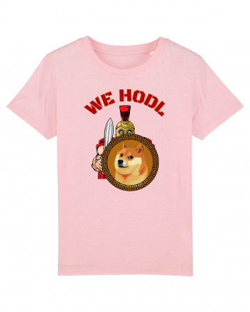 We Hodl Dogecoin  Cotton Pink