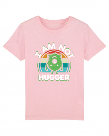 I Am Not Hugger Cotton Pink