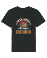 Basketball Is My Girlfriend Tricou mânecă scurtă Unisex Rocker