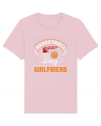 Basketball Is My Girlfriend Cotton Pink