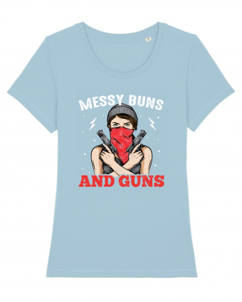 Messy Buns And Guns Sky Blue