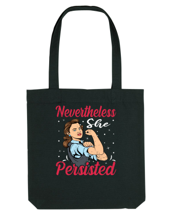 Nevertheless She Persisted Black