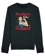 Nevertheless She Persisted Bluză mânecă lungă Unisex Rise