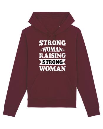 Strong Woman Raising Strong Woman Burgundy