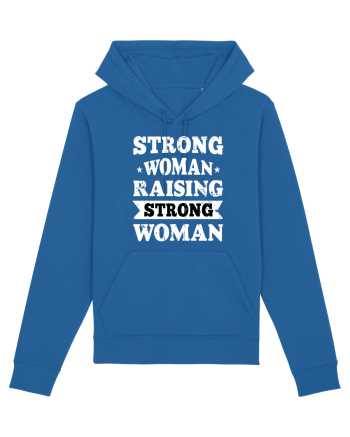 Strong Woman Raising Strong Woman Royal Blue