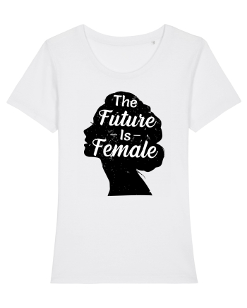 The Future Is Female White