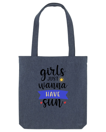 Girls Just Wanna Have Sun Midnight Blue
