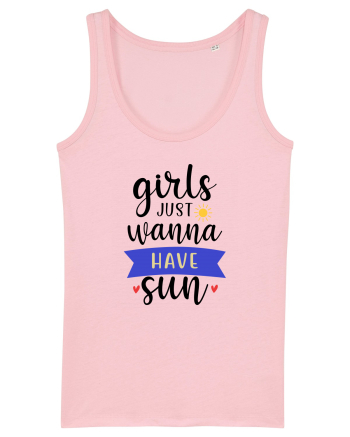 Girls Just Wanna Have Sun Cotton Pink