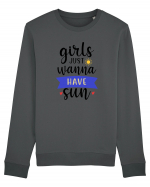 Girls Just Wanna Have Sun Bluză mânecă lungă Unisex Rise