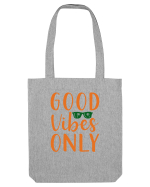 Good Vibes Only Sacoșă textilă