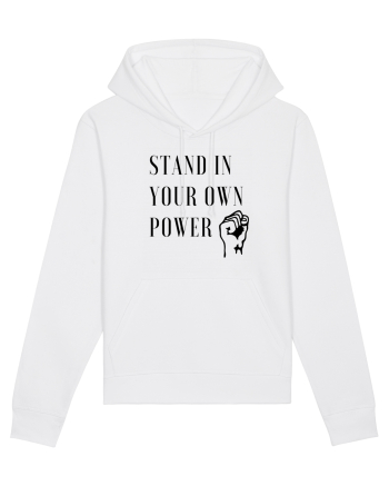 Stand in Your Own Power White