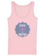 Live in The Now Maiou Damă Dreamer