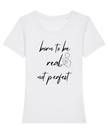 Born to be Real White