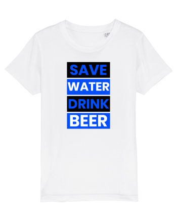 Save water, drink beer White