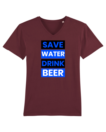 Save water, drink beer Burgundy