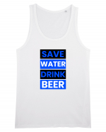 Save water, drink beer Maiou Bărbat Runs