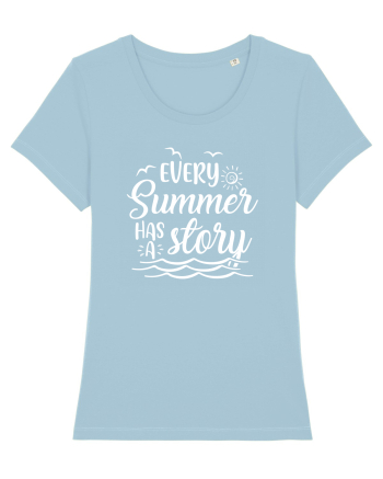 Every Summer has a story Sky Blue