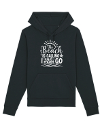 The Beach is calling and i must go Hanorac Unisex Drummer